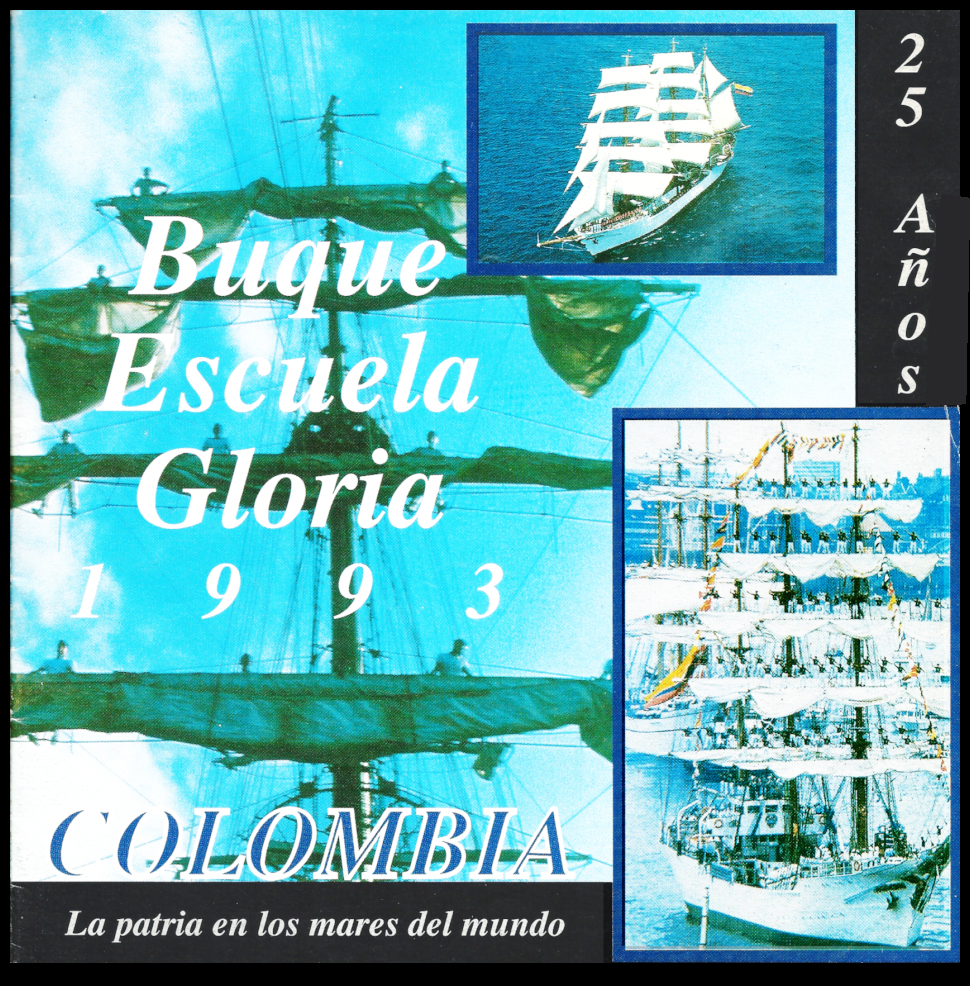 cover of brochure describing
              Efrén's Colombian Navy training ship with photos of
              sailors aligned atop frigate's sails