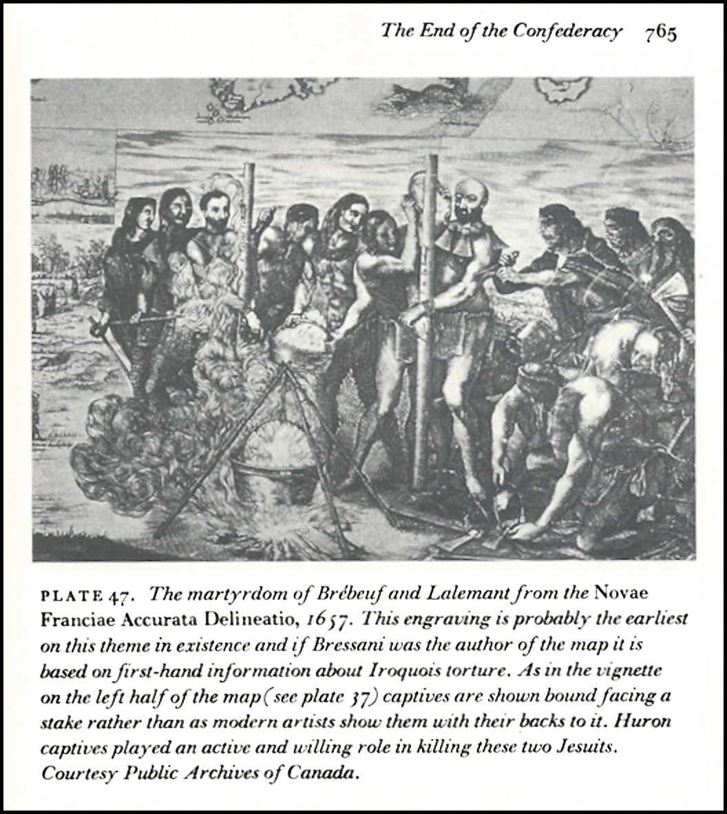 sketch from the 1600s of the ritual
              torture of 2 Jesuit priests by Huron and Iroquois tribes